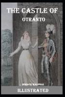 The Castle of Otranto Illustrated