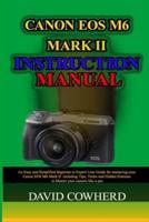 Canon EOS M6 Mark II Instructional Manual