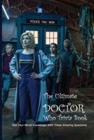 The Ultimate Doctor Who Trivia Book