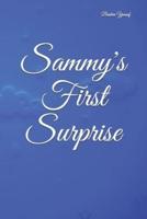 Sammy's First Surprise