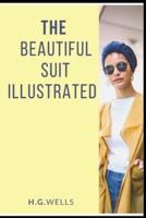 The Beautiful Suit Illustrated