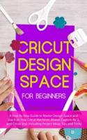 Cricut Design Space for Beginners