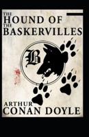 The Hound of the Baskervilles(Sherlock Holmes #3) Illustrated