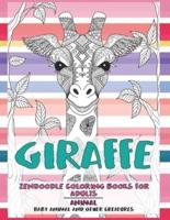 Zendoodle Coloring Books for Adults Baby Animal and Other Creatures - Animal - Giraffe