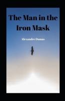 The Man in the Iron Mask Illustrated