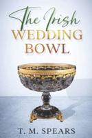 The Irish Wedding Bowl