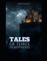Tales of Three Hemispheres Annotated