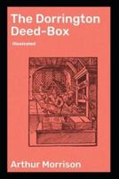 The Dorrington Deed-Box Illustrated