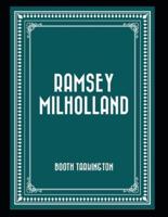 Ramsey Milholland (Annotated)