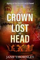 The Crown That Lost Its Head