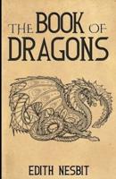 The Book of Dragons (Illustrated)