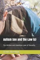 Autism Sex and the Law (S)