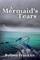 A Mermaid's Tears