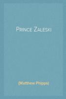Prince Zaleski Illustrated