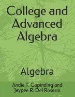 College and Advanced Algebra