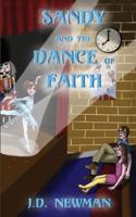 Sandy and the Dance of Faith