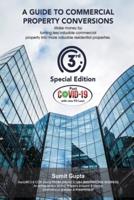 A Guide to Commercial Property Conversions - Special 3rd Edition