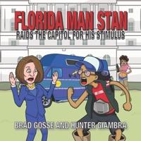 Florida Man Stan
