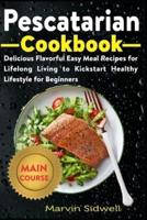 Pescatarian Cookbook