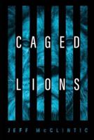 Caged Lions