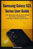 Samsung Galaxy S21 Series User Guide