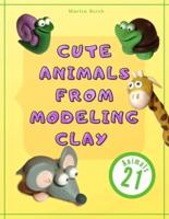 Cute Animals from Modeling Clay