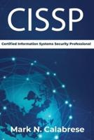 CISSP: Certified Information Systems Security Professional