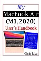 My MacBook Air (M1,2020) User's Handbook