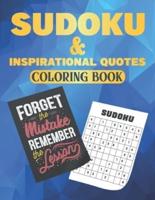 Sudoku And Inspirational Quotes Coloring Book: 200 Sudoku Puzzles for Beginners and Pros   50 Motivational & Inspirational Quotes to color for Kids and Adults   Easy-Medium-Hard Sudoku Puzzles   A ... with Solutions   Perfect Gift For kids, men, women