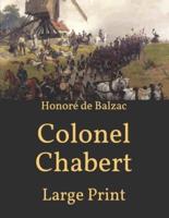 Colonel Chabert: Large Print