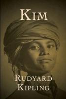 KIM Annotated and Illustrated Edition by Rudyard Kipling