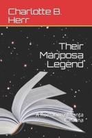 Their Mariposa Legend