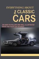 Everything About The Classic Cars