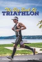The Big Book Of Triathlon