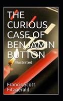 The Curious Case of Benjamin Button Illustrated