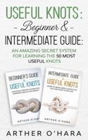 Useful Knots Beginner & Intermediate Guide