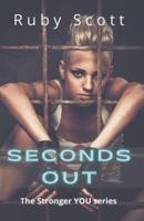 Seconds Out: Lesbian Romance Novel