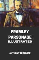 Framley Parsonage Illustrated