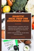 Diabetic Meal Prep for Beginners #2021