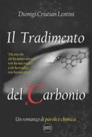 Il Tradimento del Carbonio: Un romanzo di parole e chimica