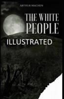 The White People Illustrated