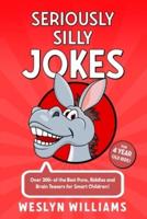 Seriously Silly Jokes for 4 Year Old Kids!
