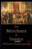 The Merchant of Venice Annotated