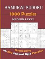 Samurai Sudoku 1000 Puzzles Overlapping Into 200 Samurai Style Puzzles - Medium Level