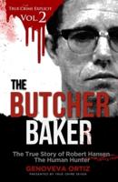 The Butcher Baker