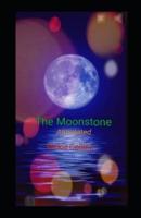 The Moonstone Annotated