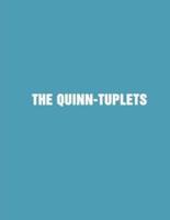 The Quinn-Tuplets