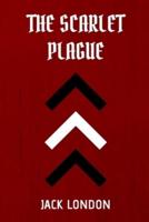 The Scarlet Plague