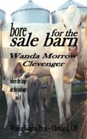 Bore for the Sale Barn