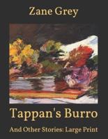 Tappan's Burro: And Other Stories: Large Print